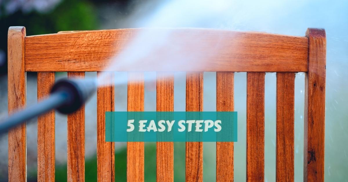 How To Clean Your Outdoor Patio Furniture With A Pressure Washer 5 Easy Steps Outerguide